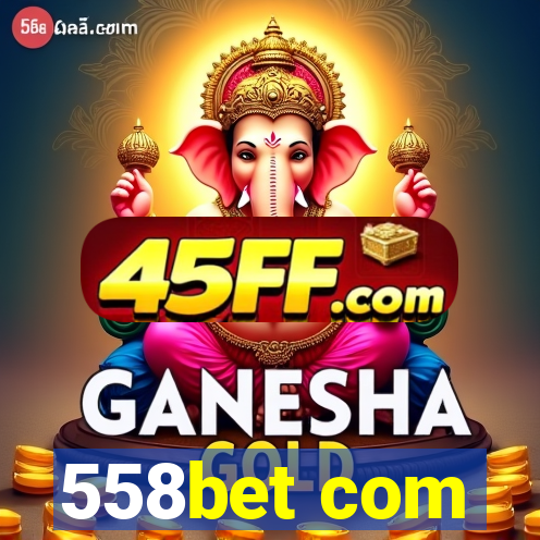 558bet com
